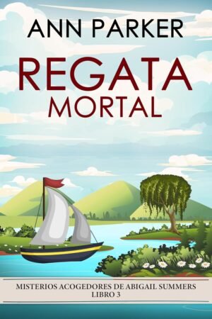 Regata Mortal de Ann Parker