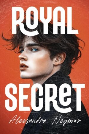 Royal Secret de Alessandra Neymar