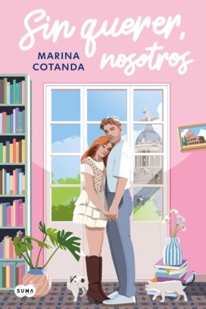 Sin querer, nosotros de Marina Cotanda i Belló