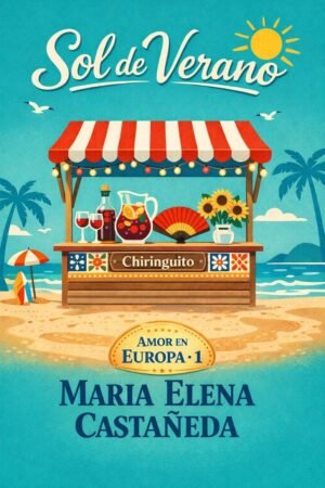 Sol de Verano de María Elena Castañeda
