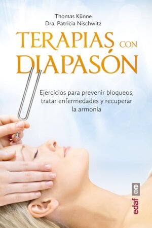 Terapias con diapasón de Thomas Künne