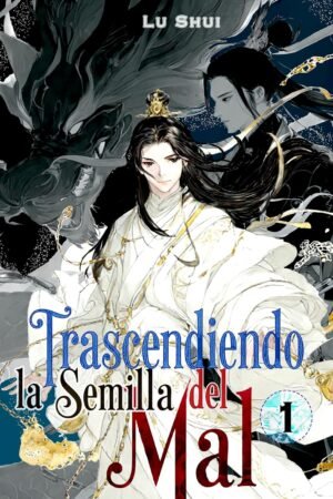 Trascendiendo la Semilla del Mal de Lu Shui