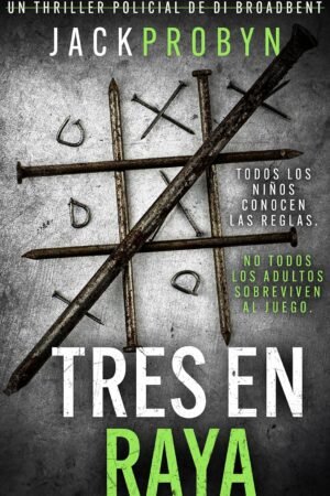 Tres en Raya de Jack Probyn