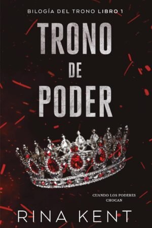 Trono de poder de Rina Kent