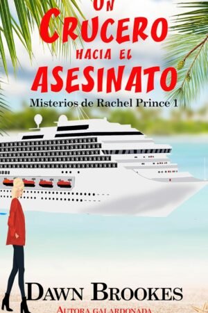 Un Crucero Hacia El Asesinato de Dawn Brookes