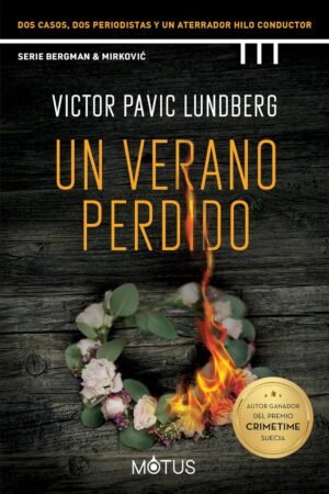 Un verano perdido de Victor Pavic Lundberg