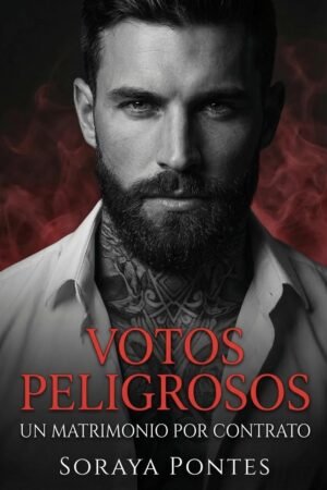 Votos Peligrosos de Soraya Pontes
