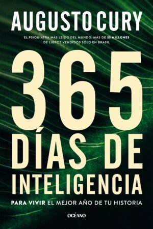 365 días de inteligencia de Augusto Cury