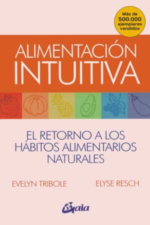 Alimentación intuitiva de Evelyn Tribole