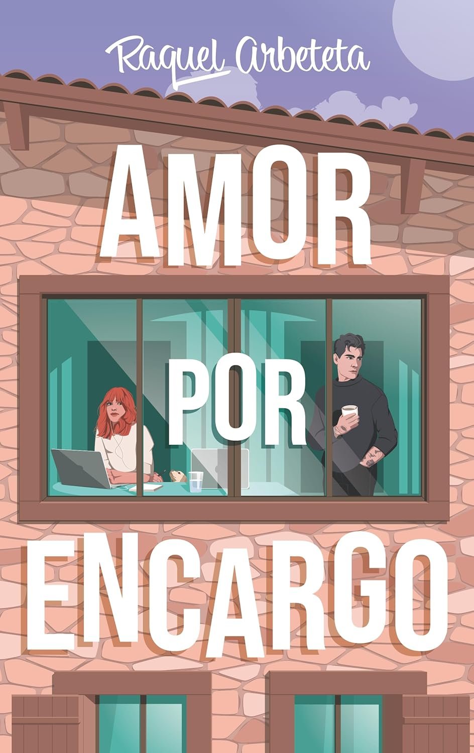 Amor por encargo de Raquel Arbeteta 1 Amor por encargo de Raquel Arbeteta