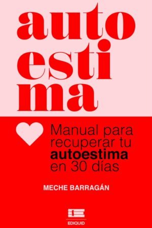 Autoestima de Meche Barragán