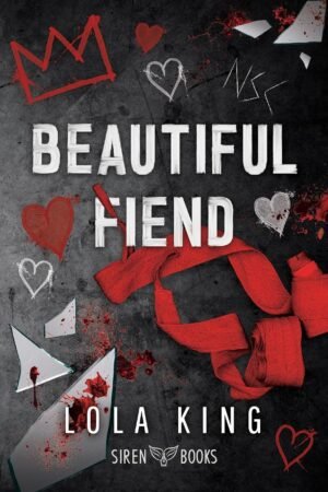 Beautiful Fiend de Lola King