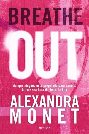 Breathe Out de Alexandra Monet
