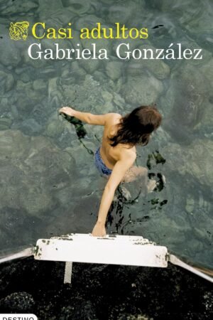 Casi adultos de Gabriela González