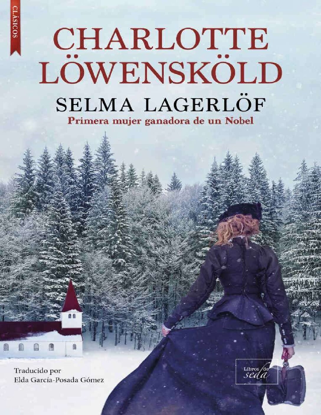 Charlotte Löwensköld de Selma Lagerlöf