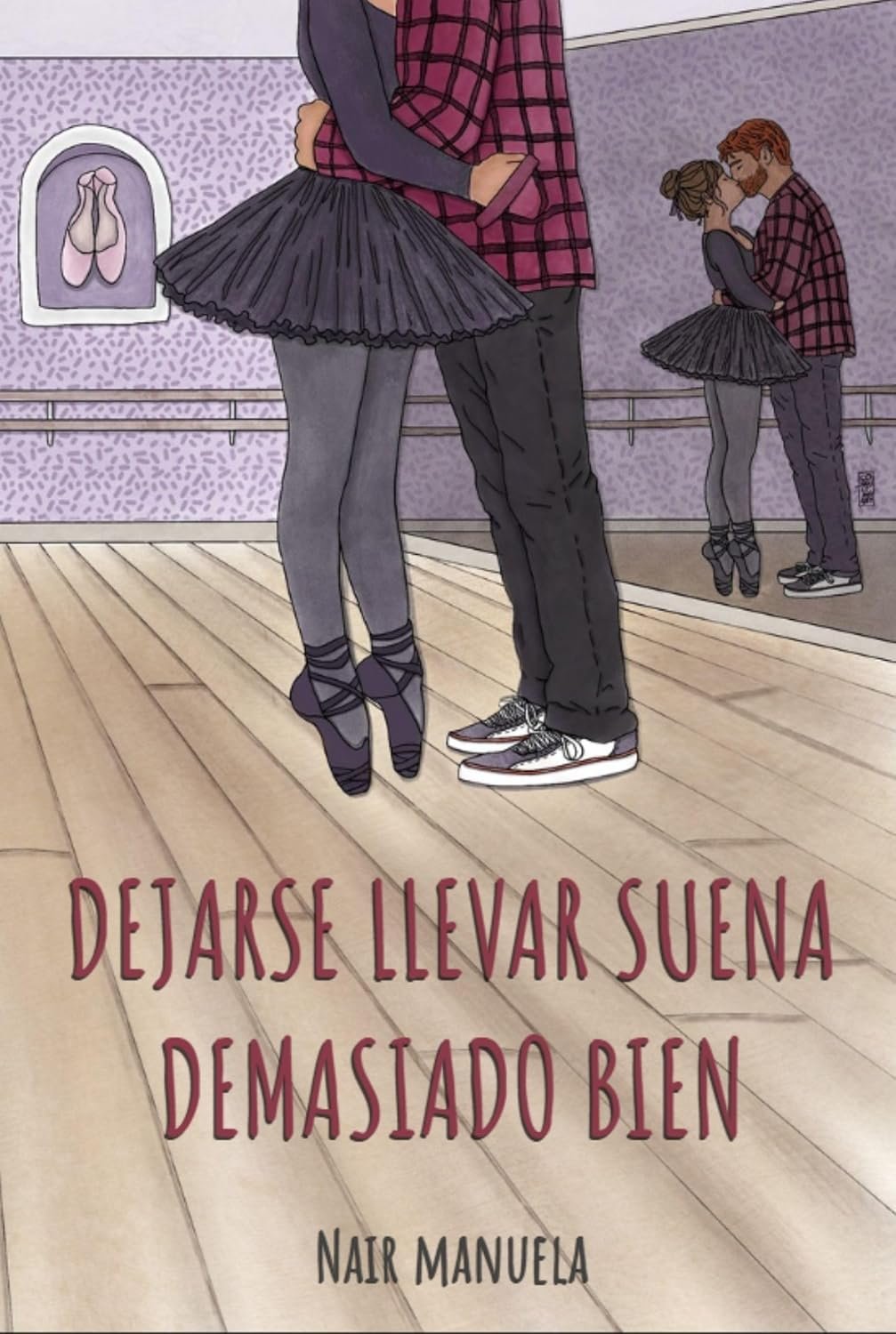 Dejarse llevar suena demasiado de Nair Manuela 1 Dejarse llevar suena demasiado de Nair Manuela