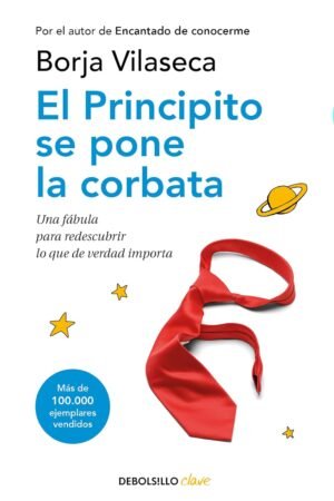 El Principito se pone la corbata de Borja Vilaseca