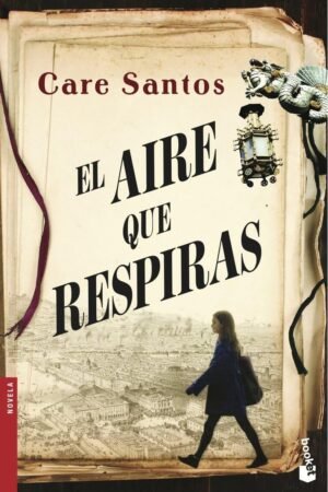 El aire que respiras de Care Santos
