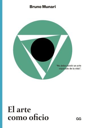 El arte como oficio de Bruno Munari