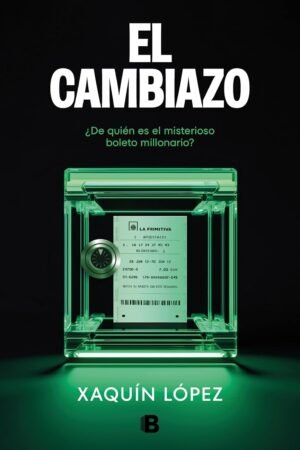 El cambiazo de Xaquín López García
