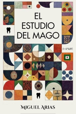 El estudio del mago de Miguel Arias