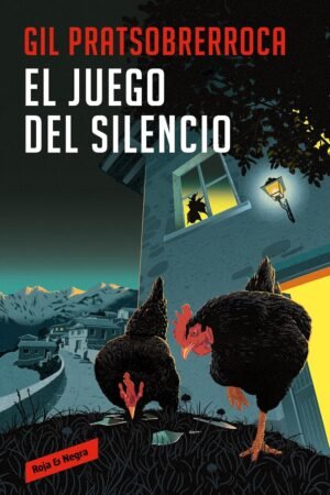 El juego del silencio de Gil Pratsobrerroca