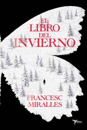 El libro del invierno de Francesc Miralles