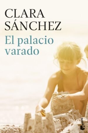 El palacio varado de Clara Sánchez