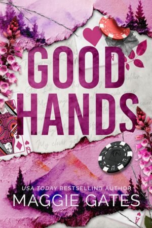 Good Hands de Maggie Gates