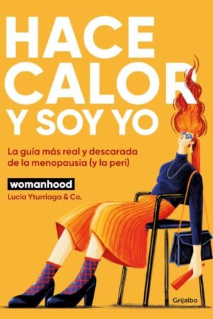 Hace calor y Soy Yo de Lucía Yturriaga