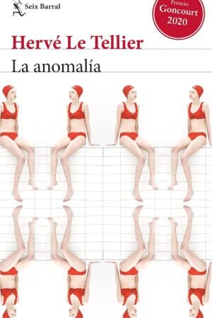 La anomalía de Hervé Le Tellier