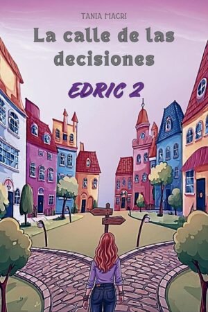La calle de las decisiones de Tania Macri