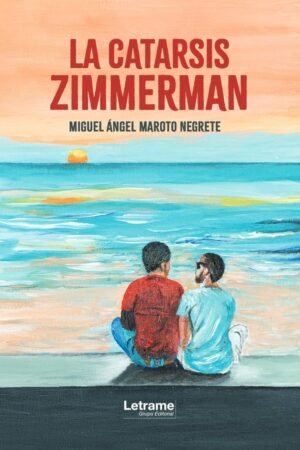 La catarsis Zimmerman de Miguel Ángel Maroto Negrete