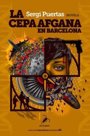 La cepa afgana en Barcelona de Sergi Puertas