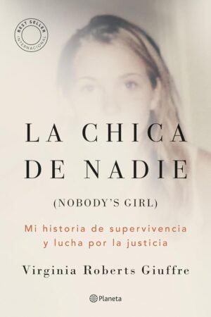 La chica de nadie de Virginia Roberts Giuffre