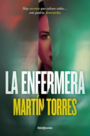 La enfermera de Martín Torres