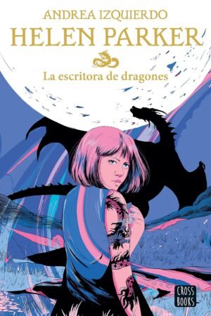 La escritora de drangones de Andrea Izquierdo