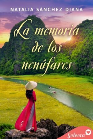 La memoria de los nenúfares de Natalia Sánchez Diana