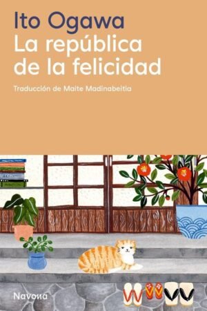 La república de la felicidad de Ito Ogawa