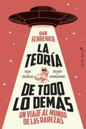 La teoría de todo lo demás de Dan Schreiber