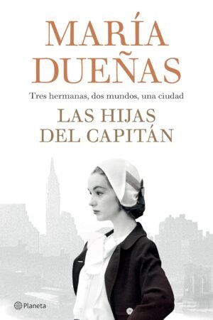 Las hijas del Capitán de María Dueñas