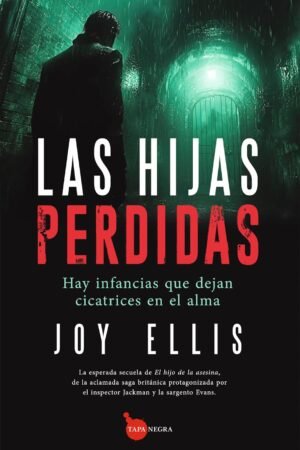 Las hijas perdidas de Joy Ellis
