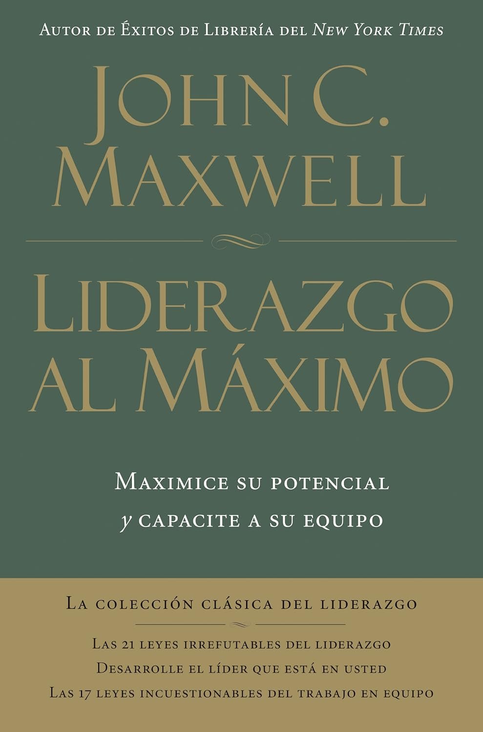 Liderazgo al máximo de John C. Maxwell 1 Liderazgo al máximo de John C. Maxwell