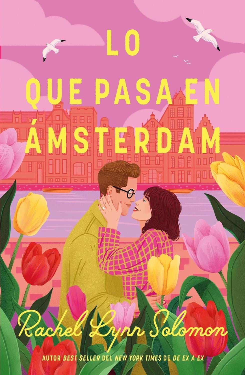 Lo que pasó en Ámsterdam de Rachel Lynn Solomon 1 Lo que pasó en Ámsterdam de Rachel Lynn Solomon