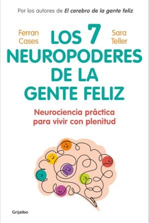 Los 7 Neuropoderes de la Gente de Ferran Cases