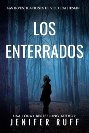 Los Enterrados de Jenifer Ruff