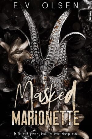 Masked Marionette de E.V. Olsen