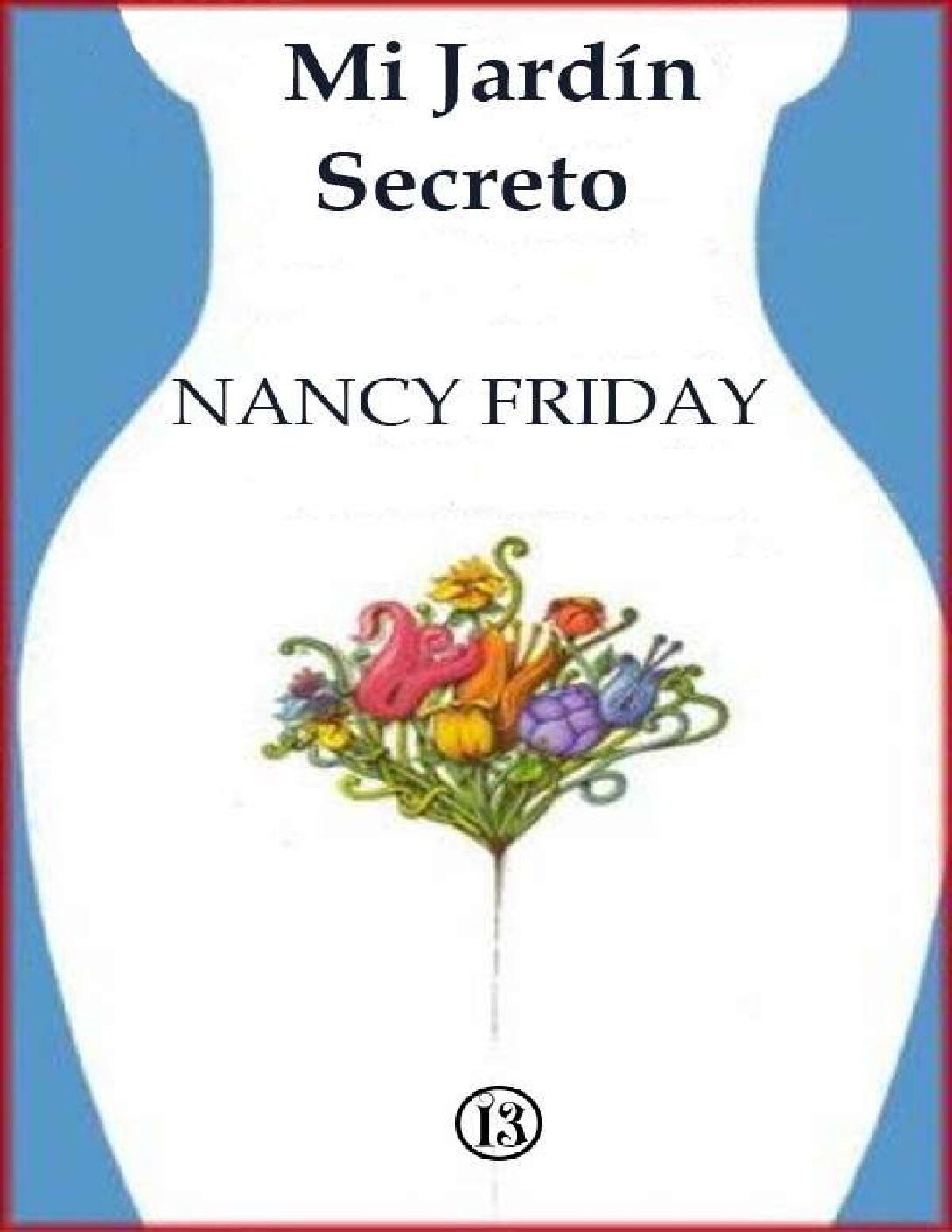 Mi jardín secreto de Nancy Friday