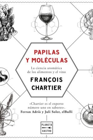 Papilas y moléculas de François Chartier