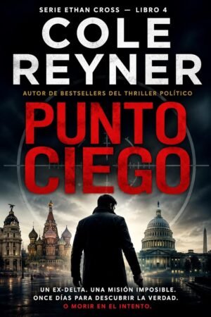 Punto Ciego de Cole Reyner